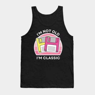 I'm not old, I'm Classic | Floppy | Retro Hardware | Vintage Sunset | Gamer girl | '80s '90s Video Gaming Tank Top